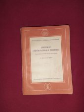 kniha Speciální ošetřovatelská technika Pomocná kn. pro zdravot. školy, obor zdravot. sester, SZdN 1960