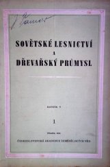 kniha Sovětské lesnictví a dřevařský průmysl, Československá akademi zemědělských věd 1955
