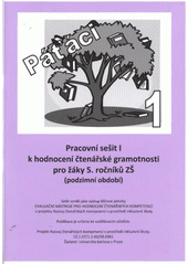 kniha Pracovní sešit k hodnocení čtenářské gramotnosti pro žáky 5. ročníků ZŠ, PedF UK 