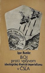 kniha Boj proti vplyvom ideologickej diverzie imperializmu v ČSĽA psychologicko-pedagogické aspekty, Naše vojsko 1982