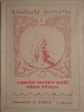 kniha Chrám Matky Boží před Týnem, F. Topič 1924