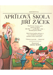 kniha Aprílová škola Pro děti od 4 let, Albatros 1983