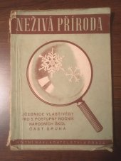 kniha Neživá příroda Část 2 Učeb. vlastivědy pro 5. postup. roč. n. šk., Státní nakladatelství 1949