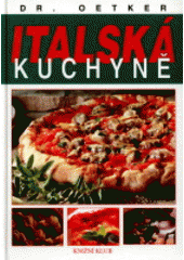 kniha Italská kuchyně, Knižní klub 1999