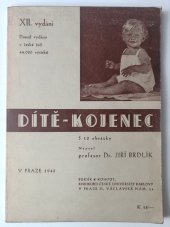 kniha Dítě-kojenec = [Kind-Säugling], Bursík & Kohout 1943