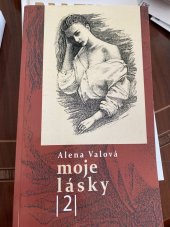 kniha Moje lásky 2., s.n. 2013