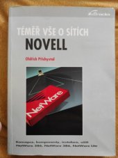 kniha Téměř vše o sítích Novell, Grada 1992