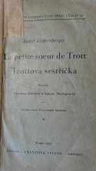 kniha La petite soeur de Trott = Trottova sestřička, František Taufer 1925