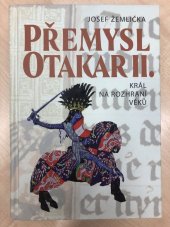 kniha Přemysl Otakar II. Král na rozhraní věků, NLN, s.r.o. 2023