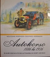 kniha Autokorso 1886 bis 1936 50 Jahre Geschichte des Automobilis in Wort und Bild, Interdruck 1976