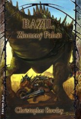 kniha Bazil Zlomený Palcát, Fantom Print 2010