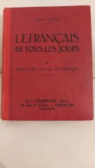 kniha Le Français de tous les jours. Première partie, Léon Pommeret 1946