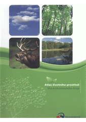 kniha Atlas životního prostředí Moravskoslezského kraje, Moravskoslezský kraj, Krajský úřad 2011