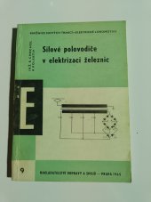 kniha Silové polovodiče v elektrizaci železnic, Nadas 1965