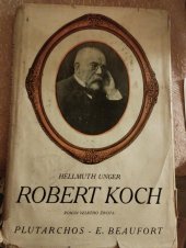 kniha Robert Koch Román velkého života, E. Beaufort 1940