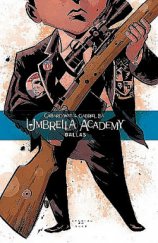 kniha Umbrella Academy 2. - Dallas, Crew 2018