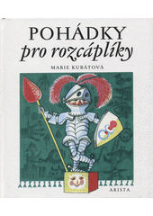 kniha Pohádky pro rozcáplíky, SNDK 1959