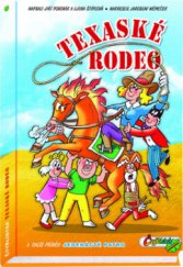 kniha Texaské rodeo a další příběh Jedenácté patro, Čtyřlístek 2011