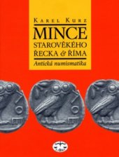 kniha Mince starověkého Řecka a Říma antická numismatika, Libri 2006