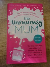 kniha The Unmumsy Mum , Bantam Books 2016