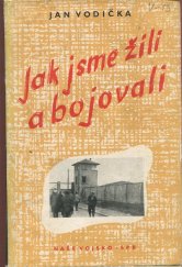 kniha Jak jsme žili a bojovali Ze vzpomínek, článků a reportáží, Naše vojsko 1957