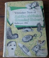 kniha Anička skřítek a Slaměný Hubert kniha pro děti, Dědictví Komenského 1936