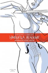 kniha Umbrella Academy 1. - Apokalyptická suita, Crew 2018