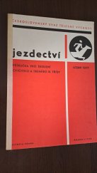 kniha Jezdectví Příručka pro školení cvičitelů a trenérů 3. třídy, Olympia 1970