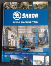 kniha Škoda Machine Tool , Starý most 2018