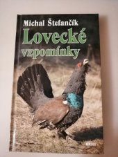 kniha Lovecké vzpomínky, Vydavatelství Víkend 2013