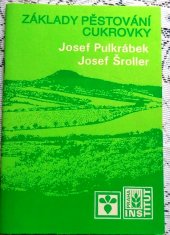 kniha Základy pěstování cukrovky, Institut výchovy a vzdělávání Ministerstva zemědělství ČR 1993