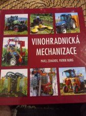 kniha Vinohradnická mechanizace, Petr bastan 2010