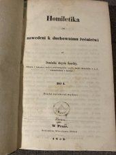 kniha Homiletika, čili, Nawedení k duchownímu řečnictwí. Díl I., Nákladem Wácslawa Hessa 1852