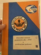 kniha Abecední seznam pražských ulic s poštovními směrovacími čísly, Ředitelství pošt Praha 1982