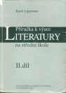 kniha Příručka k výuce literatury na střední škole, Biskupské gymnázium J.N.Neumanna 2002