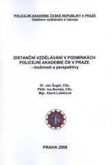 kniha Distanční vzdělávání v podmínkách Policejní akademie ČR v Praze možnosti a perspektivy, Tribun EU 2008