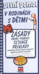 kniha První pomoc při úrazu dítěte, CPress 2001