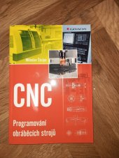 kniha CNC Programování obraběcích strojů, Grada 2015