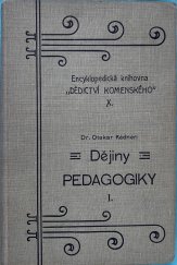 kniha Dějiny pedagogiky I. - Do konce středověku, Dědictví Komenského 1909