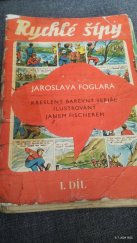 kniha Rychlé šípy 1.díl, Puls Ostrava 1970