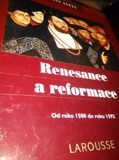 kniha Renesance a reformace od roku 1500 do roku 1592, Vašut 1999