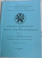 kniha Základy statistiky a počtu pravděpodobnosti. Díl II., - Úvod do počtu pravděpodobnosti a matematické statistiky, Univerzita Jana Evangelisty Purkyně 1997