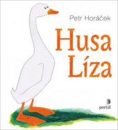 kniha Husa Líza, Portál 2012