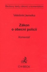 kniha Zákon o obecní policii komentář, C. H. Beck 2009