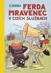 kniha Ferda Mravenec v cizích službách, Knižní klub 2009