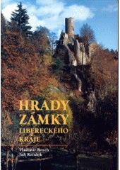 kniha Hrady a zámky Libereckého kraje, Knihy 555 2002