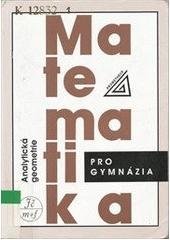 kniha Matematika pro gymnázia Analytická geometrie, Prometheus 1995