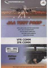 kniha VFR comm IFR comm : [320 questions], International Wings 2006