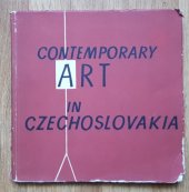 kniha Contemporary art in Czechoslovakia [Prop. obr. publ.], Orbis 1958