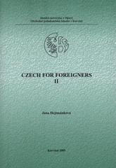 kniha Czech for foreigners II, Slezská univerzita v Opavě, Obchodně podnikatelská fakulta v Karviné 2009